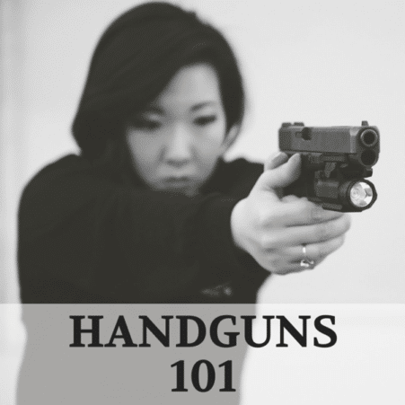 Handguns 101
