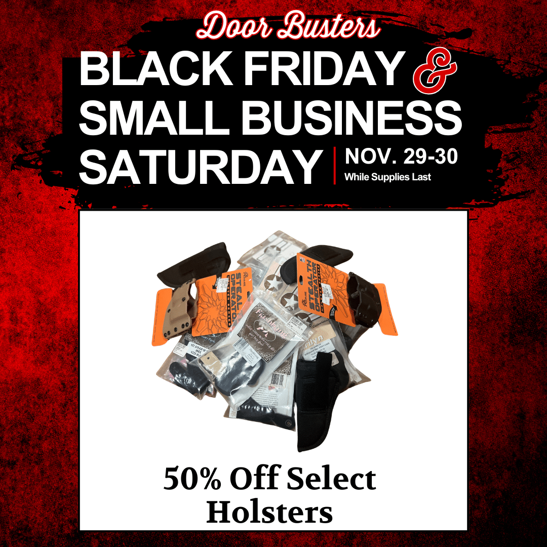 50% Off Select Holsters Black Friday Small Business Saturday