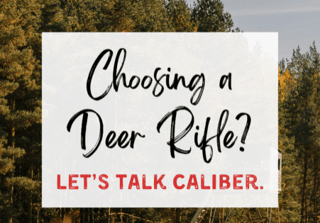 choosing a deer rifle